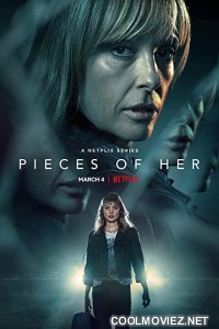 Pieces of Her (2022) Season 1