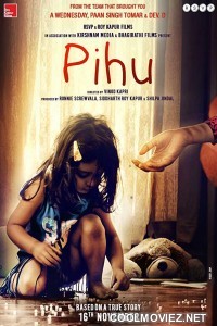 Pihu (2018) Hindi Movie