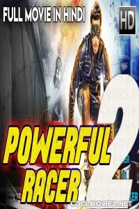 Powerful Racer 2 (2018) Hindi Dubbed South Movie