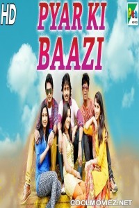Pyar Ki Baazi (2019) Hindi Dubbed South Movie