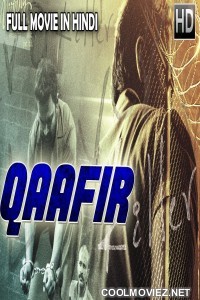 QAAFIR (2018) Hindi Dubbed South Movie