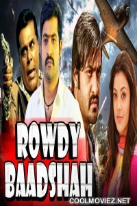 Rowdy Baadshah (2018) Hindi Dubbed South Movie