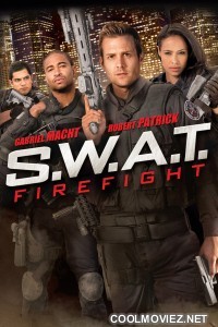 SWAT 2 Firefight (2011) Hindi Dubbed Movie