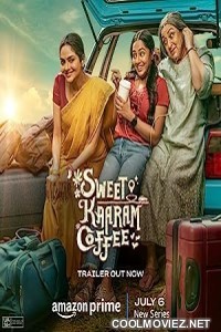 Sweet Kaaram Coffee (2023) Season 1