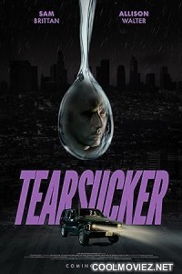 Tearsucker (2023) Hindi Dubbed Movie