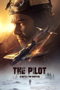 The Pilot A Battle for Survival (2021) English Movie