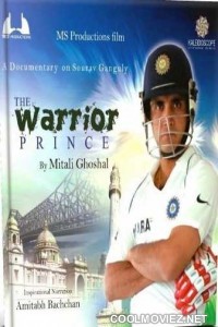 The Warrior Prince Sourav Ganguly (2012) Bengali Movie