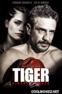 Tiger Blood in the Mouth (2016) Hindi Dubbed Movie