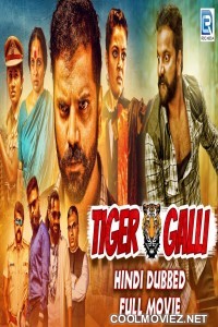 Tiger Galli (2019) Hindi Dubbed South Movie