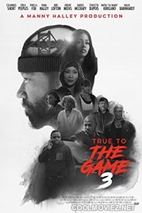 True to the Game 3 (2021) Hindi Dubbed Movie