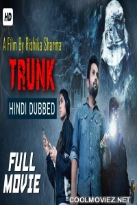 Trunk (2019) Hindi Dubbed South Movie