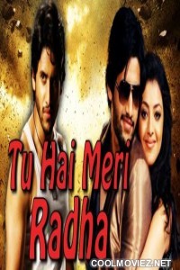 Tu Hai Meri Radha (2017) Hindi Dubbed South Movie