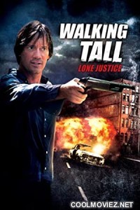 Walking Tall Lone Justice (2007) Hindi Dubbed Movie