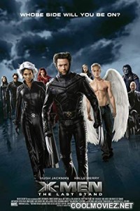 X Men The Last Stand (2006) Hindi Dubbed Movie